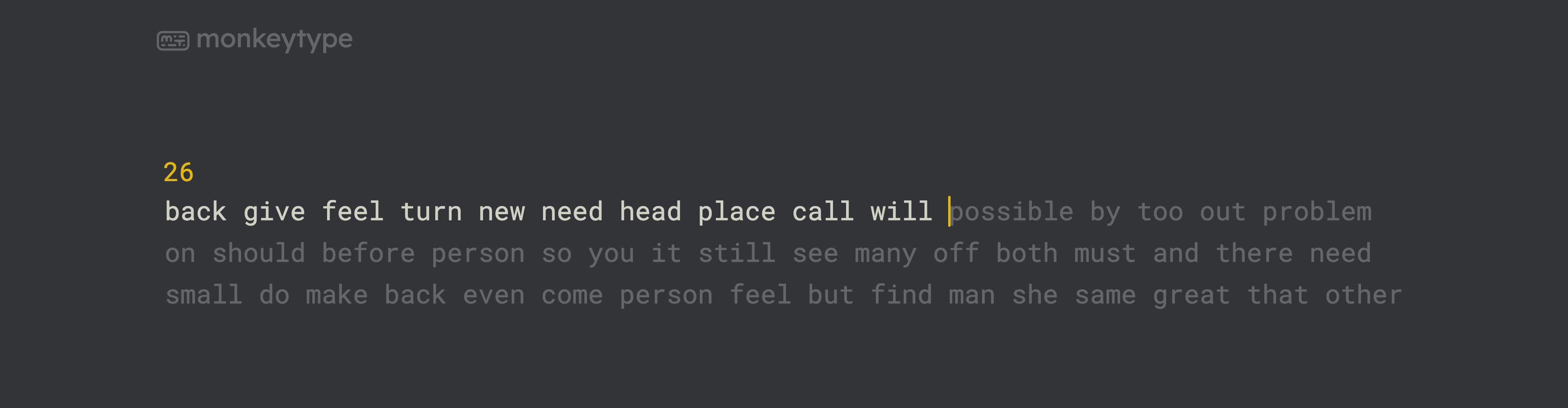 A test in progress: the completed first line of words shown in bright text, the yellow caret before the current word, and the remaining seconds at the top left
