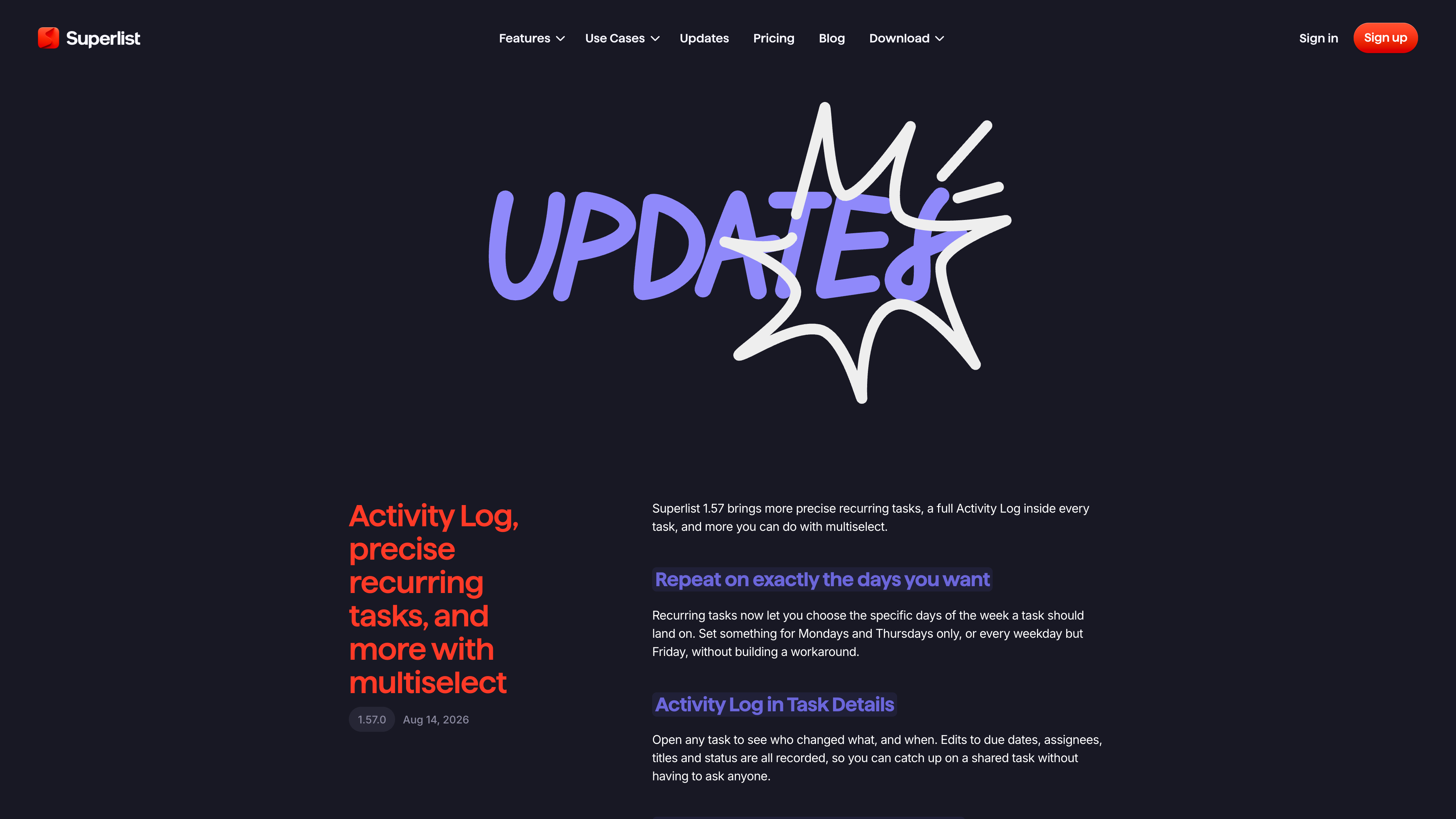 Superlist changelog: version 1.57.0 (August 14, 2026) brings weekday-specific recurring tasks, an in-task activity log, and more capable multiselect