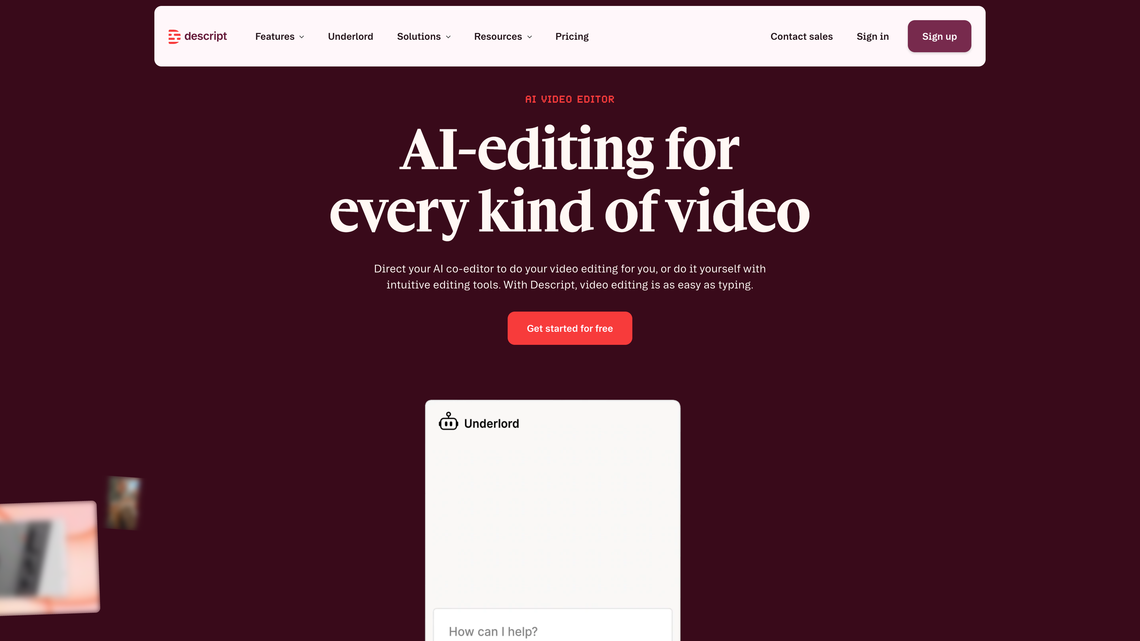 Descript homepage: the headline "AI-editing for every kind of video" above a preview of the Underlord AI co-editor panel