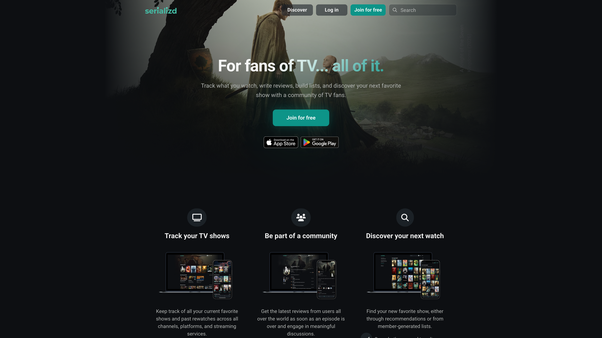 The Serializd homepage: the hero reads “For fans of TV... all of it.,” with App Store and Google Play badges and three feature sections below