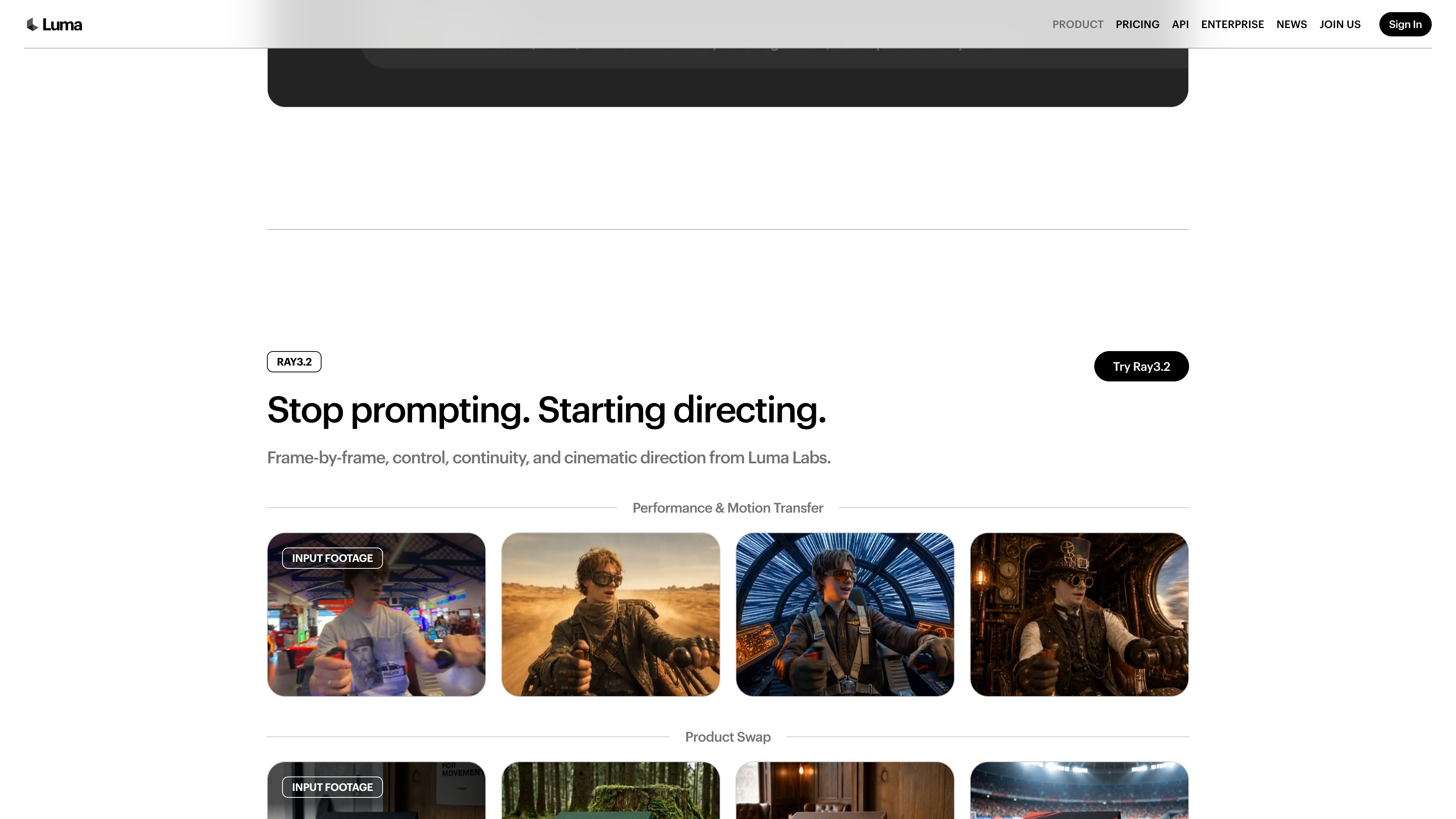 The Ray3.2 section: "Stop prompting. Starting directing." with performance-transfer and product-swap demos