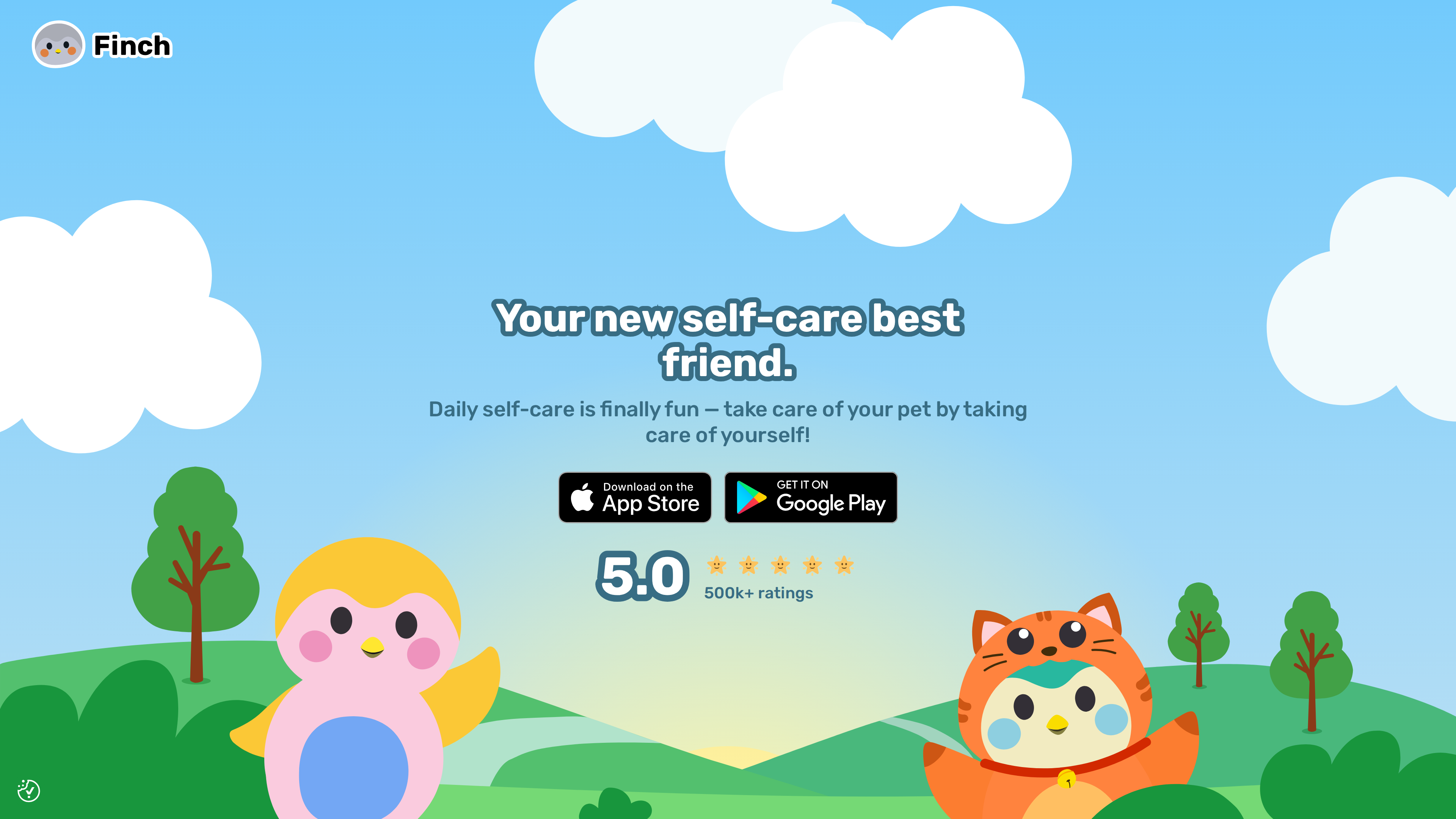 Screenshot of the Finch homepage: two cartoon birds on a cartoon landscape with the headline "Your new self-care best friend.", App Store and Google Play badges, and a 5.0 rating with 500k+ ratings