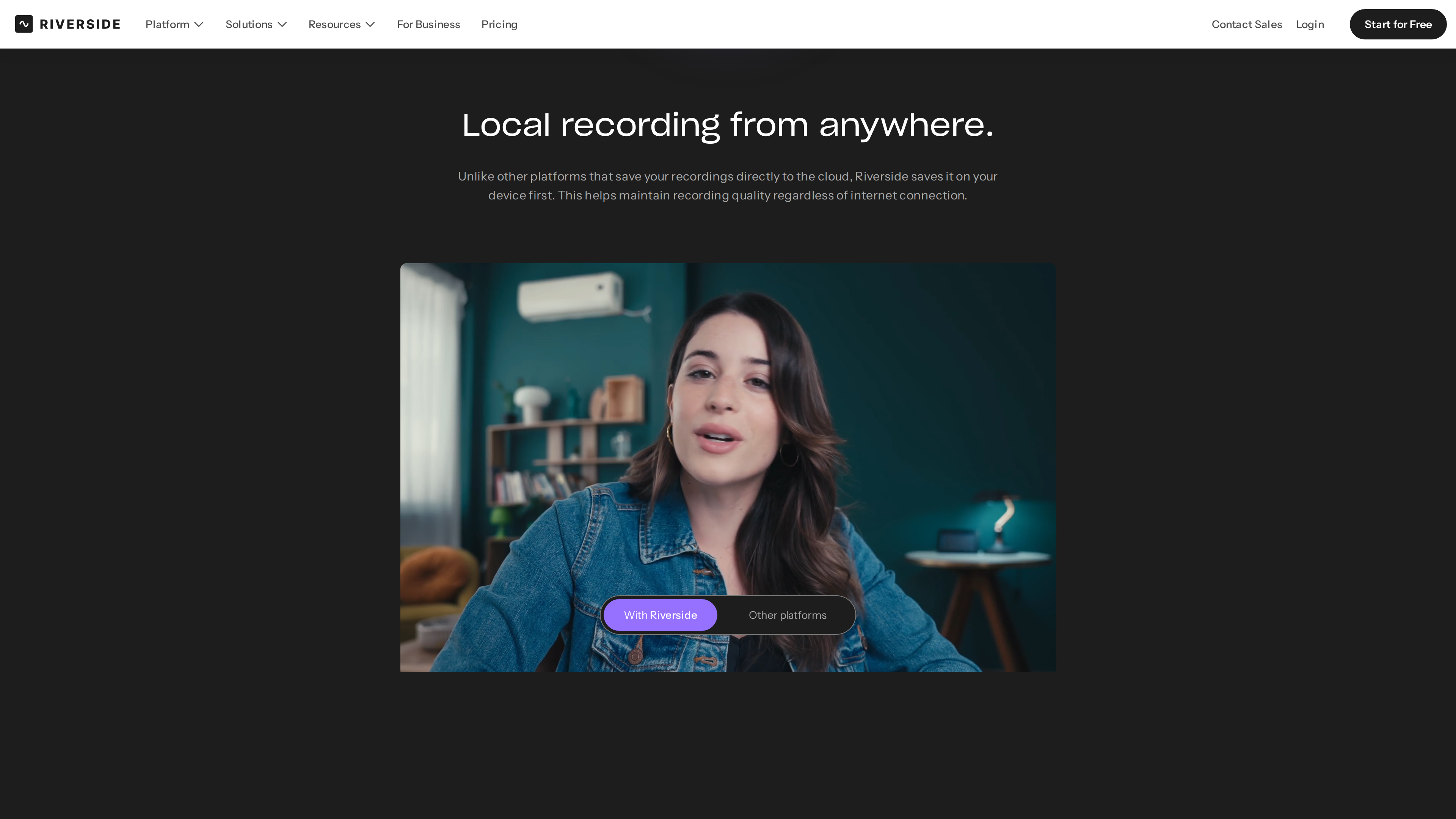 Riverside recording page screenshot: "Local recording from anywhere." explains audio and video are saved on the device first regardless of connection, with a quality comparison toggle